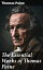 The Essential Works of Thomas Paine Common Sense, The Rights of Man &The Age of Reason, Speeches, Letters and BiographyŻҽҡ[ Thomas Paine ]