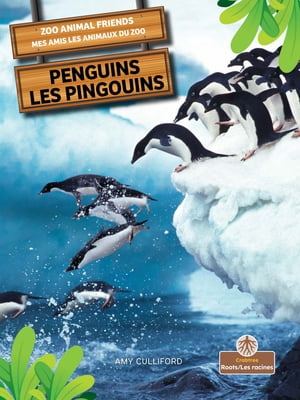 ŷKoboŻҽҥȥ㤨Penguins (Les pingouins Bilingual Eng/FreŻҽҡ[ Amy Culliford ]פβǤʤ2,351ߤˤʤޤ