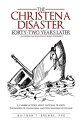 ŷKoboŻҽҥȥ㤨The Christena Disaster Forty-Two Years LaterLooking Backward, Looking Forward A Caribbean Story About National Tragedy, the Burden of Colonialism, and the Challenge of ChangeŻҽҡ[ Whitman T. Browne PhD ]פβǤʤ468ߤˤʤޤ