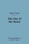 The Day of the Beast (Barnes &Noble Digital Library)Żҽҡ[ Zane Grey ]