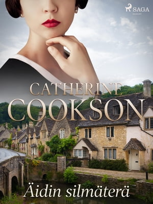?idin silm?ter?【電子書籍】[ Catherine Cookson ]