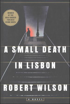 A Small Death In Lisbon【電子書籍】[ Rober