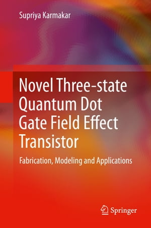 Novel Three-state Quantum Dot Gate Field Effect Transistor