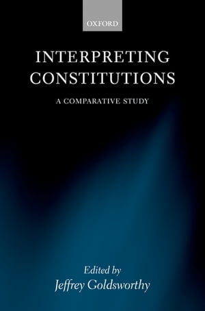 Interpreting Constitutions