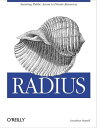 RADIUS Securing Public Access to Private Resources