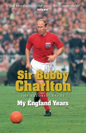 My England Years The footballing legend's memoir o