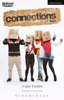 National Theatre Connections 2013 The Guffin; Mobile Phone Show; What Are They Like?; We Lost Elijah; I'm Spilling My Heart Out Here; Tomorrow I'll Be Happy; Soundclash; Don't Feed the Animals; Ailie and the Alien; Forty-Five Minutes【電子書籍】