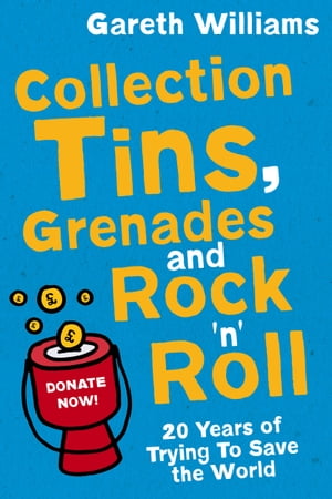 Collection Tins, Grenades and Rock 'n' Roll