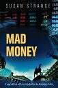 Mad money with an introduction by Benjamin J. CohenydqЁz[ Susan Strange ]