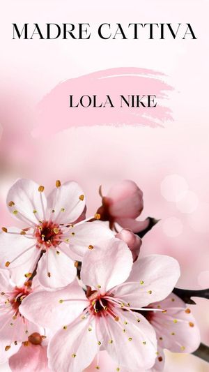 Madre Cattiva【電子書籍】[ Lola Nike ]