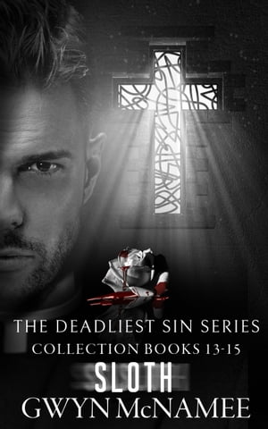 The Deadliest Sin Series Collection Books 13-15 Sloth