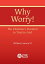 Why Worry!