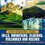 Earth's Geographical Features : Hills, Mountains, Glaciers, Volcanoes and Oceans | Geology Book for Kids Junior Scholars Edition | Children's Earth Sciences Books