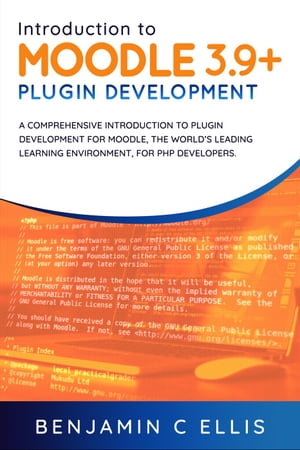 Introduction to Moodle 3.9+ Plugin Development