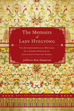 The Memoirs of Lady Hyegyong