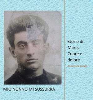 Mio Nonno mi sussurra