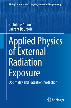 Applied Physics of External Radiation Exposure