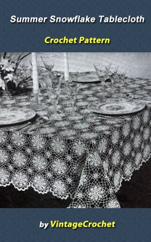 Summer Snowflake No. 7530 Tablecloth Vintage Cro