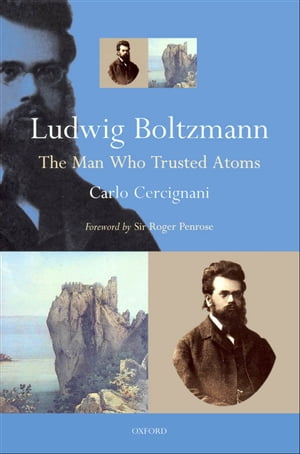 Ludwig Boltzmann