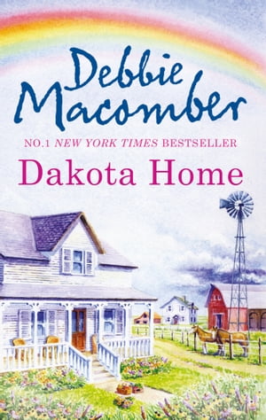 Dakota Home (The Dakota Series, Book 2)