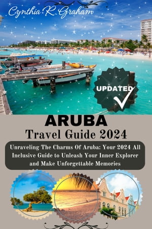 Aruba travel guide 2024