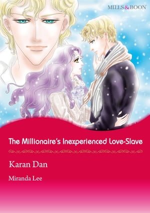 The Millionaire's Inexperienced Love-Slave (Mills & Boon Comics)