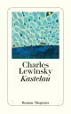 Kastelau【電子書籍】 Charles Lewinsky