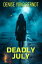 Deadly July Amber Fearns London Thriller, #5Żҽҡ[ Denise Yoko Berndt ]