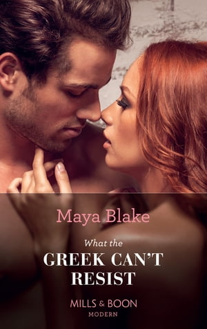 ŷKoboŻҽҥȥ㤨What the Greek Can't Resist (The Untameable Greeks, Book 2 (Mills & Boon ModernŻҽҡ[ Maya Blake ]פβǤʤ507ߤˤʤޤ