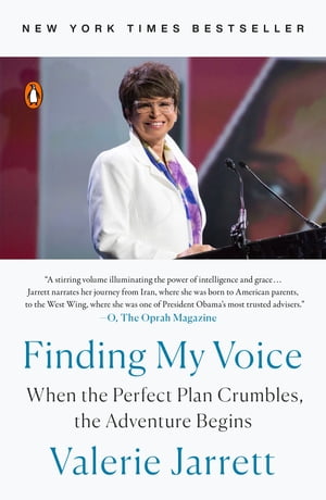 ŷKoboŻҽҥȥ㤨Finding My Voice When the Perfect Plan Crumbles, the Adventure BeginsŻҽҡ[ Valerie Jarrett ]פβǤʤ1,217ߤˤʤޤ