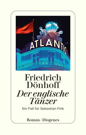 Der englische T?nzer Ein Fall f?r Sebastian Fink