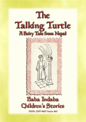 THE TALKING TURTLE - or the turtle who talked too much