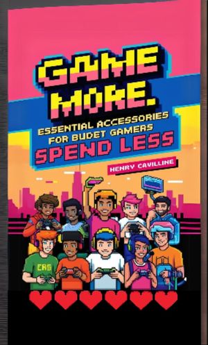 ŷKoboŻҽҥȥ㤨Game More, Spend Less Essential Accessories for Budget GamersŻҽҡ[ Henry Cavilline ]פβǤʤ552ߤˤʤޤ