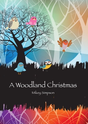 A Woodland Christmas