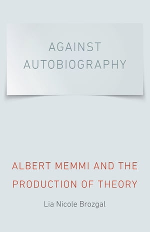 Against Autobiography