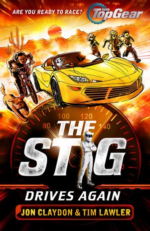 The Stig Drives Again A Top Gear book【電子書籍】[ Jon Claydon ]