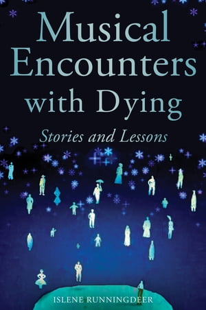 Musical Encounters with Dying