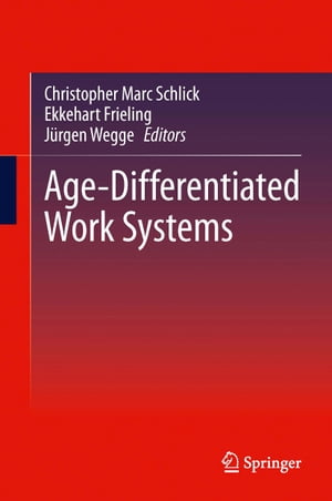 Age-Differentiated Work Systems