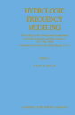 Hydrologic Frequency Modeling Proceedings of the International Symposium on Flood Frequency and Risk Analyses, 14?17 May 1986, Louisiana State University, Baton Rouge, U.S.A.【電子書籍】