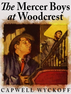 ŷKoboŻҽҥȥ㤨The Mercer Boys at WoodcrestŻҽҡ[ Capwell Wyckoff ]פβǤʤ109ߤˤʤޤ