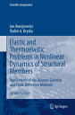 Elastic and Thermoelastic Problems in Nonlinear Dynamics of Structural Members Applications of the Bubnov-Galerkin and Finite Difference Methods【電子書籍】 Jan Awrejcewicz