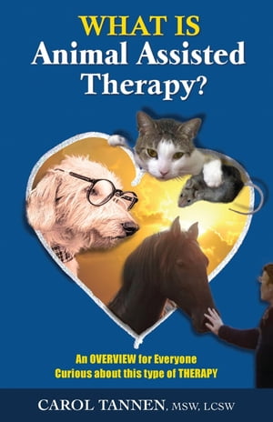 WHAT IS ANIMAL ASSISTED THERAPY?