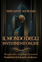 ŷKoboŻҽҥȥ㤨Il mondo degli investimenti online Manuale sulla cultura degli investimenti finanziari del mondo modernoŻҽҡ[ Bernard K. Shurdard ]פβǤʤ672ߤˤʤޤ