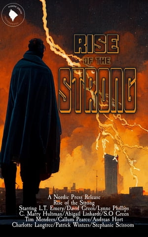 Rise of the Strong