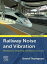 Railway Noise and Vibration