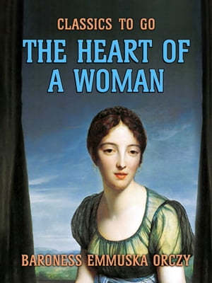 The Heart Of A Woman