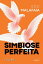 Simbiose Perfeita: Volume I