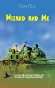 ŷKoboŻҽҥȥ㤨Wizard and Me (Or How We Survived Vietnam and Evolved into Real Human BeingsŻҽҡ[ Gary Gill ]פβǤʤ452ߤˤʤޤ