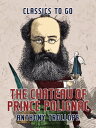 The Chateau of Prince Polignac【電子書籍】 Anthony Trollope