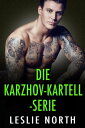 Die Karzhov-Kartell-Serie【電子書籍】[ Les